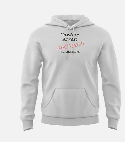 "Cardiac Arrest Survivor – #CPRSavesLives" Hoodies
