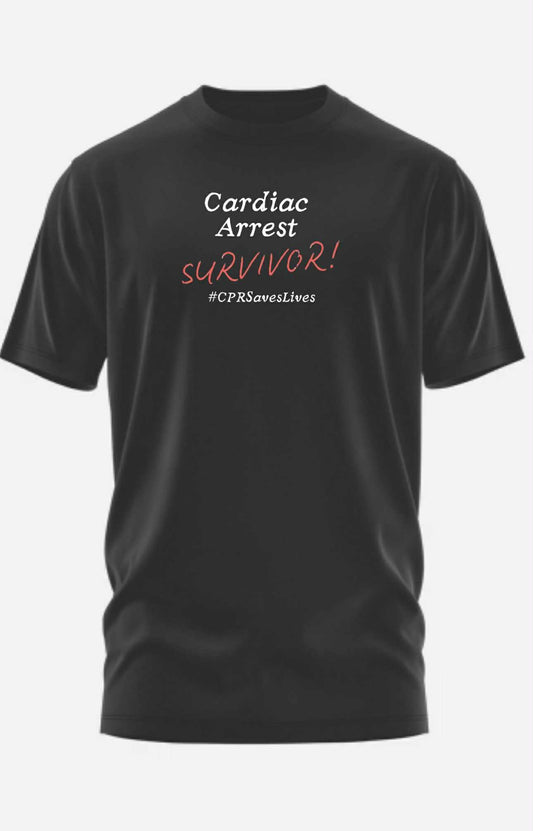 "Cardiac Arrest Survivor – #CPRSavesLives" T-Shirt